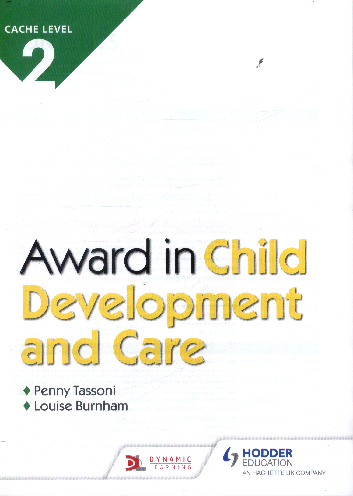 CACHE Level 2 Award in Child Development and Care by Burnham, Louise ...
