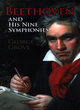 Image for Beethoven and His Nine Symphonies
