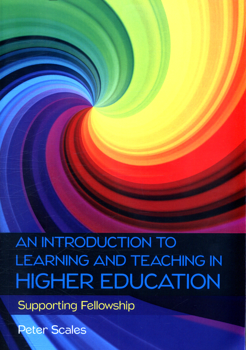 An Introduction to Learning and Teaching in Higher Education by Scales ...