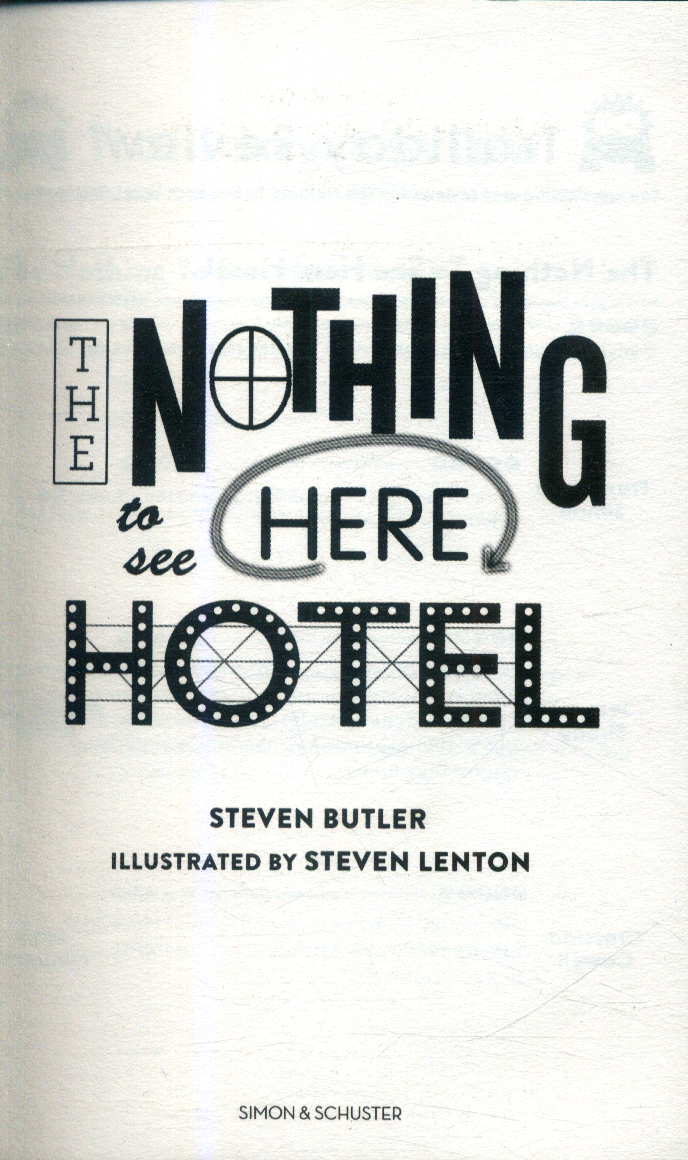 The Nothing to See Here Hotel