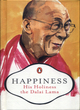 Image for Happiness - His Holiness The Dalai Lama