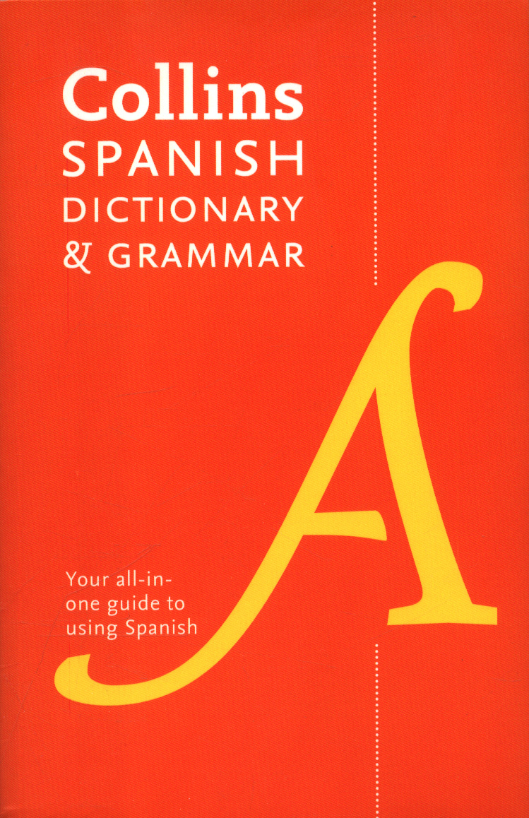 collins-spanish-dictionary-grammar-eighth-edition