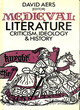 Image for Medieval literature  : criticism, ideology &amp; history