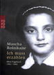Image for Ich muss erzèahlen  : mein tagebuch 1941-1945