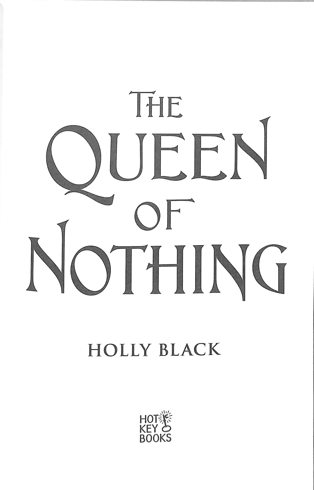 The queen of nothing by Black, Holly (9781471407581) BrownsBfS