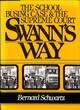 Image for Swann&#39;s way  : the school busing case and the Supreme Court