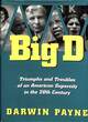 Image for Big D  : triumphs and troubles of an American supercity in the 20th century