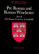 Image for Pre-Roman and Roman Winchester