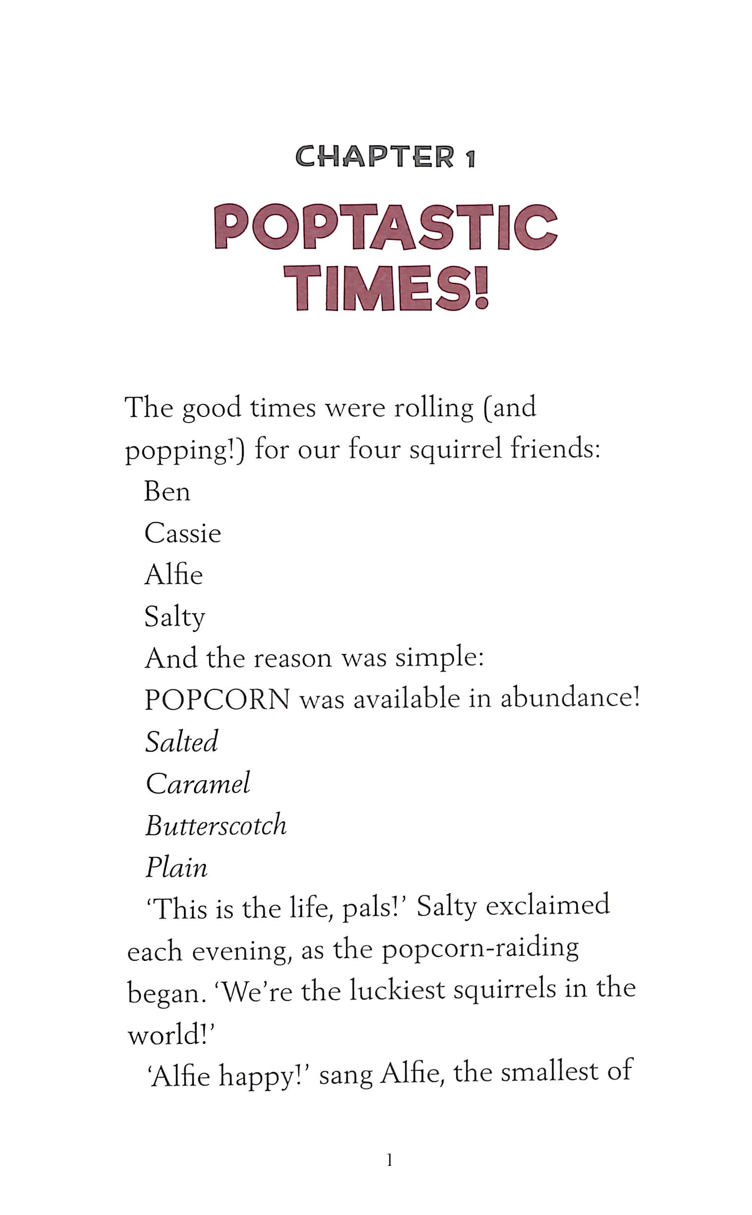 Popcorneating squirrels go nuts with the dinosaurs