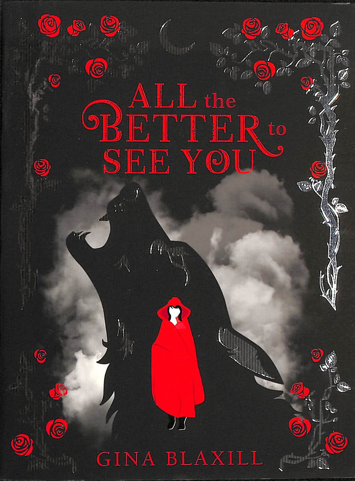 All The Better To See You by Blaxill, Gina (9780702310140) | Browns Books