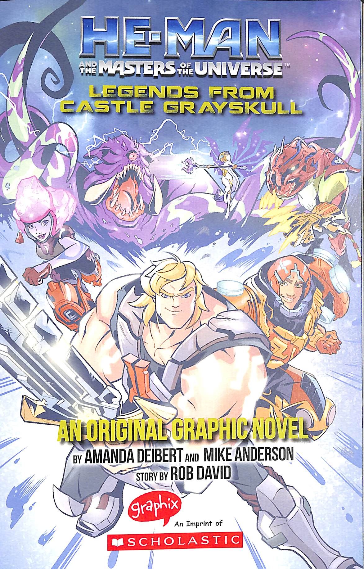 Legends from Castle Grayskull (He-Man and the Masters of the Universe:  Graphic Novel) - by Amanda Deibert & Rob David (Paperback)