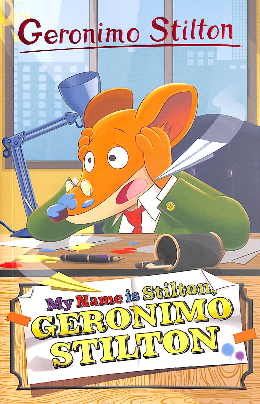 Geronimo Stilton: My Name is Stilton, Geronimo Stilton by STILTON