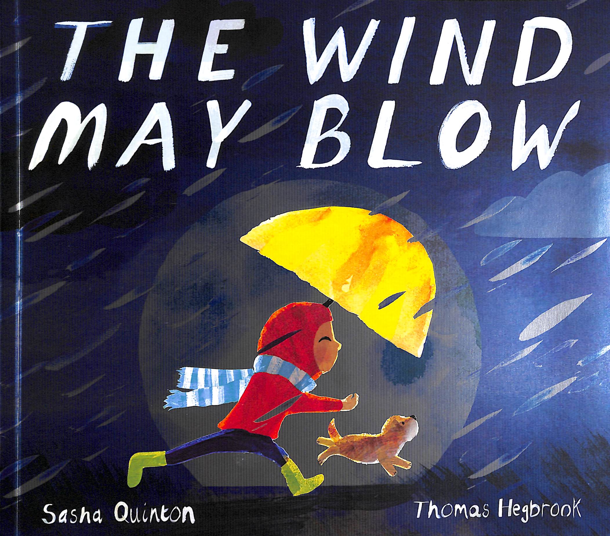 The Wind May Blow by Sasha Quinton: 9781680102680 | :  Books