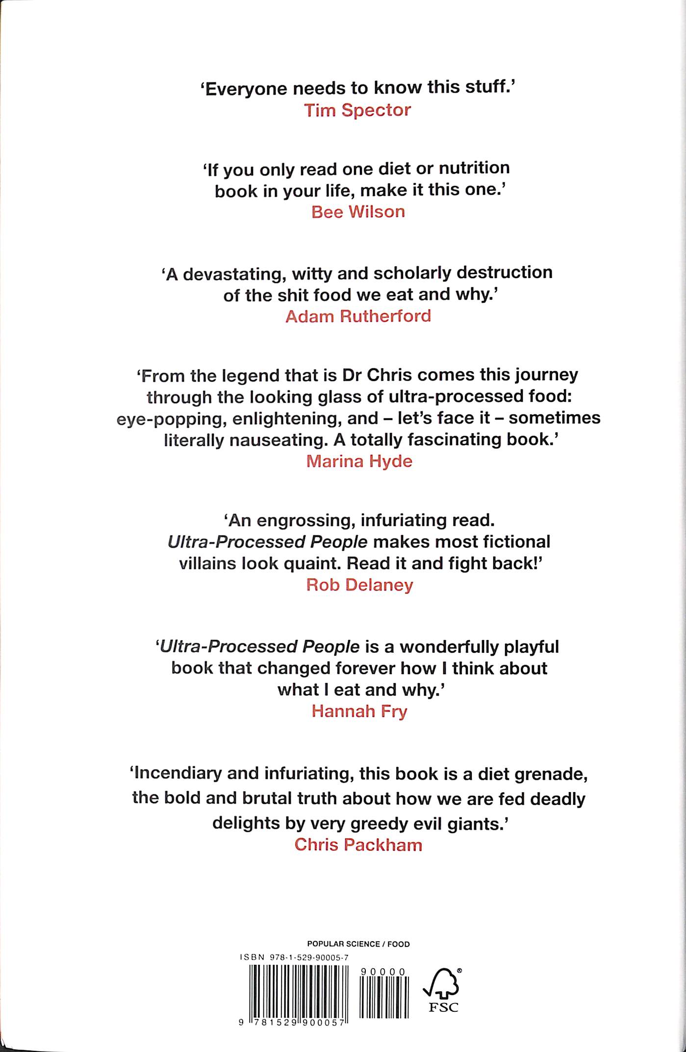 UltraProcessed People Why Do We All Eat Stuff That Isn’t Food … and