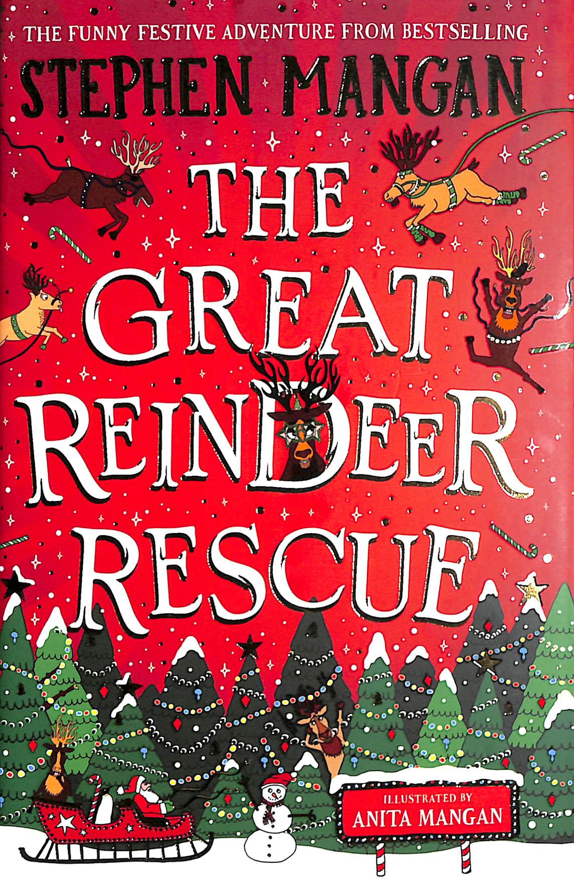 The Great Reindeer Rescue By Mangan Stephen 9780702330827 Browns Books The Great Reindeer Rescue By Mangan Stephen 9780702330827 Browns Books