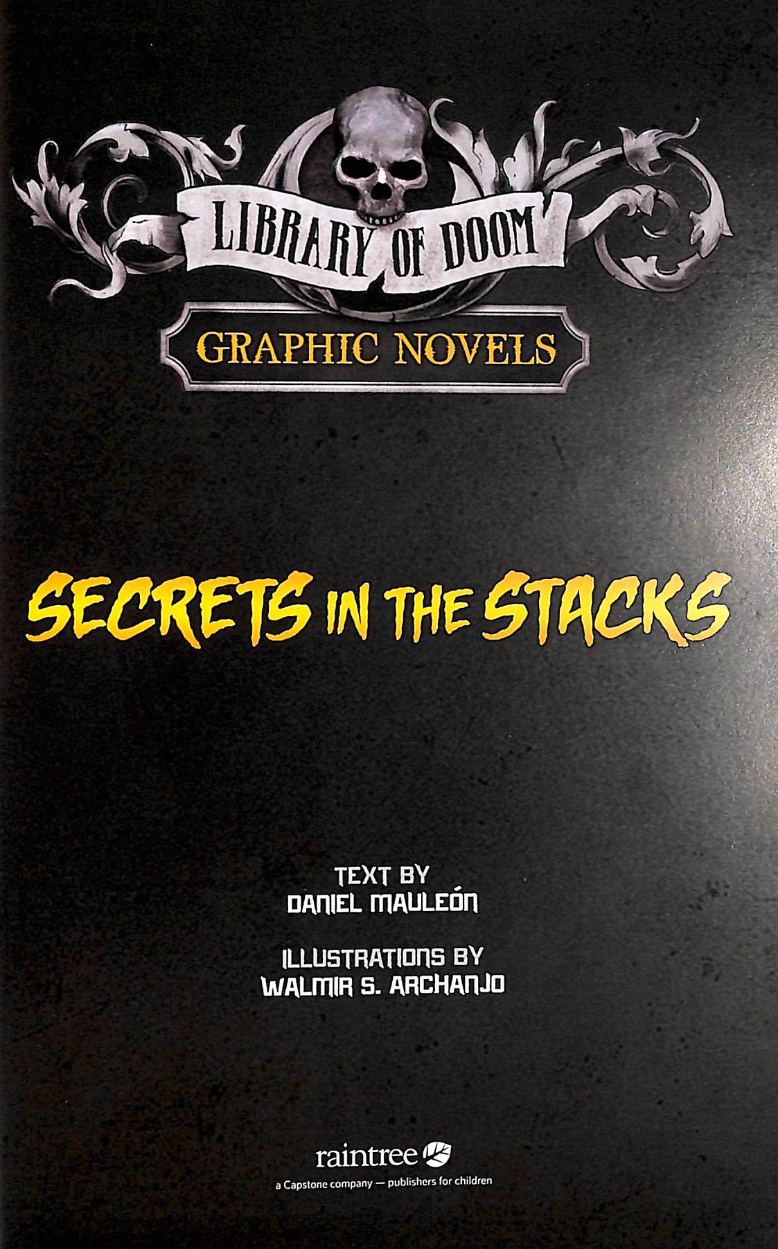 Secrets in the Stacks by Mauleon, Daniel Montgomery Cole (9781398250734 ...