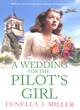 Image for A Wedding for The Pilot’s Girl
