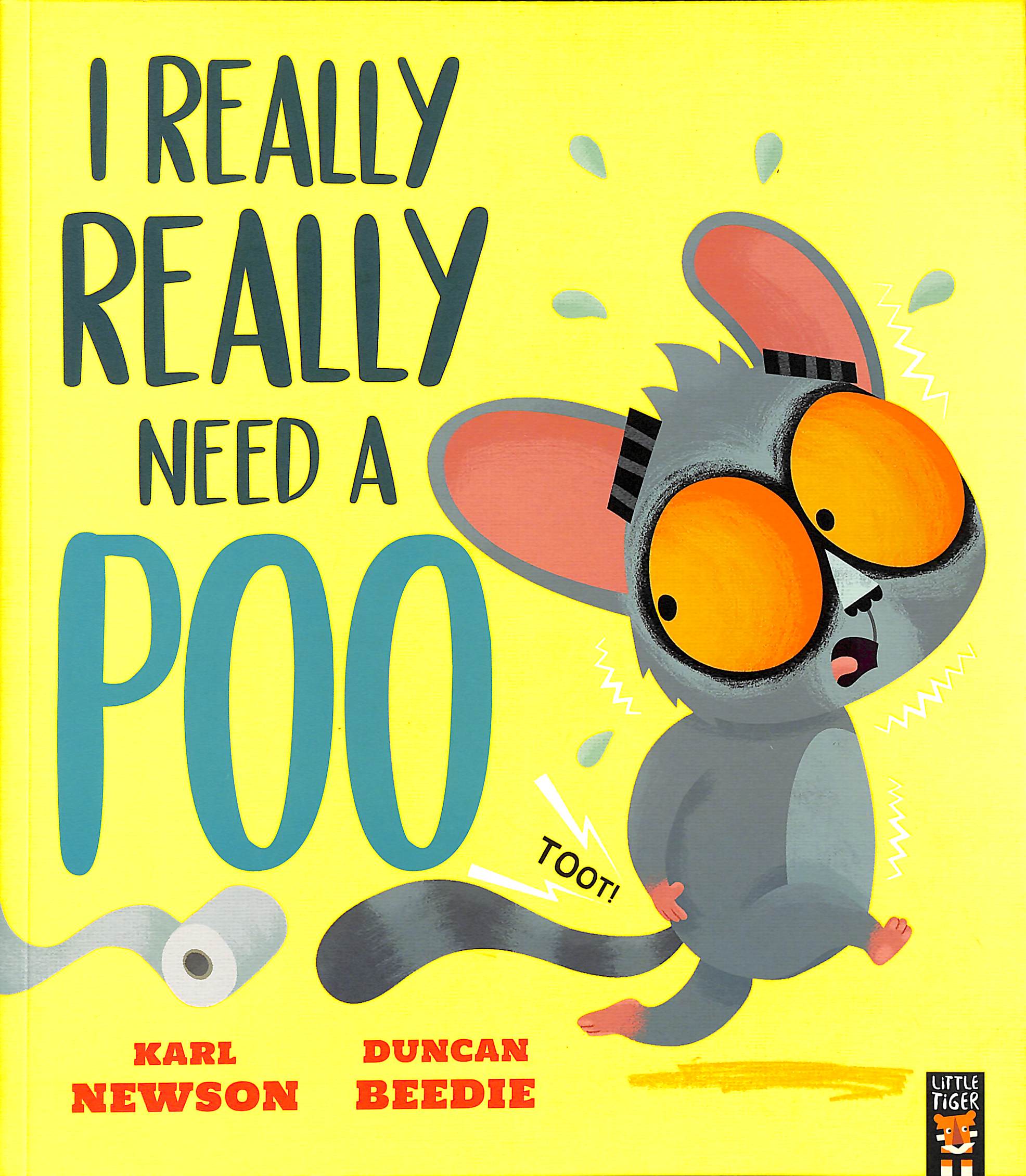 I Really, Really Need a Poo by Newson, Karl (9781801045742) | Browns Books