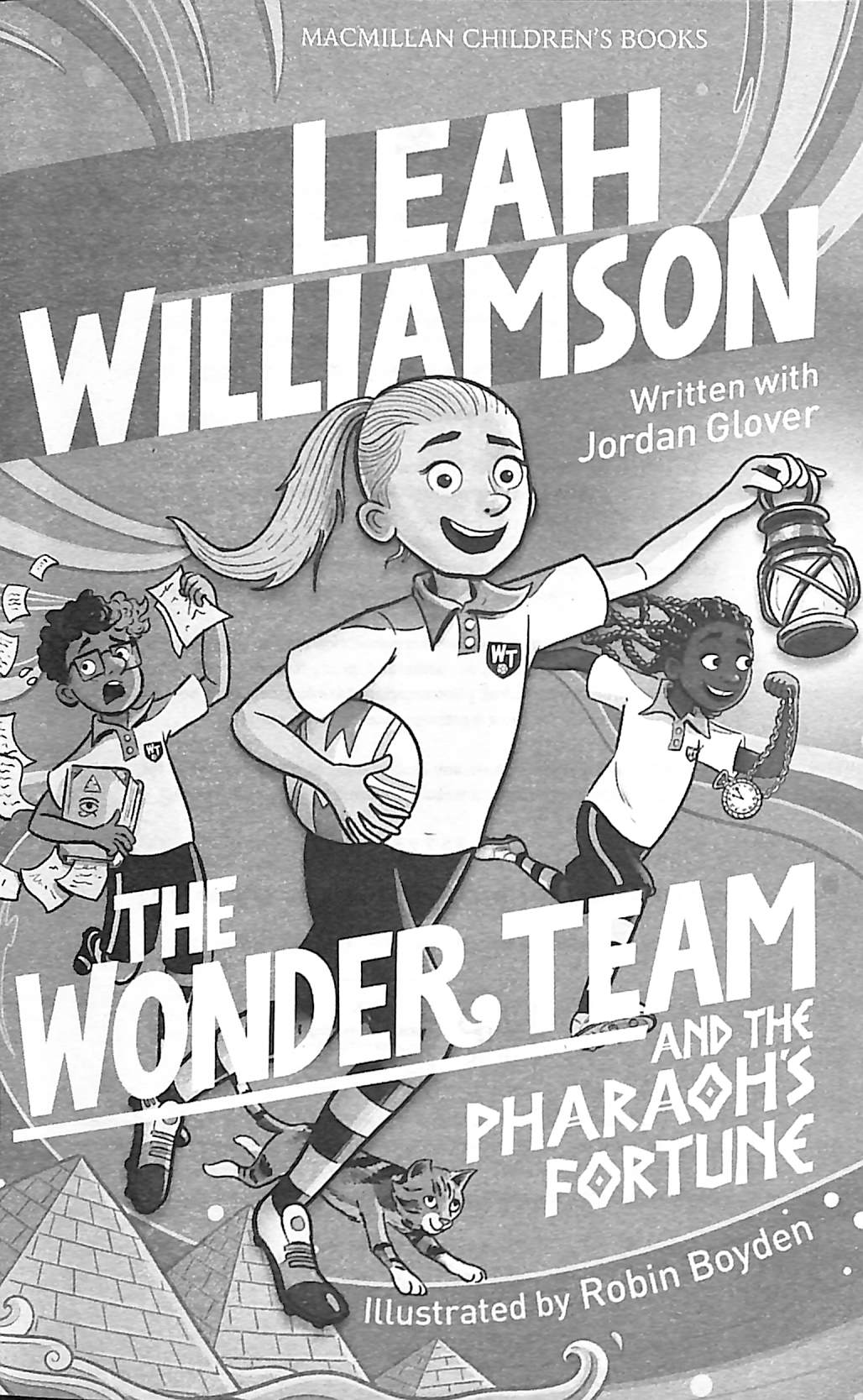 The Wonder Team and the Pharaoh’s Fortune : An exciting adventure ...