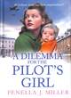 Image for A Dilemma for the Pilot&#39;s Girl