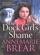 Image for The Dock Girl&#39;s Shame