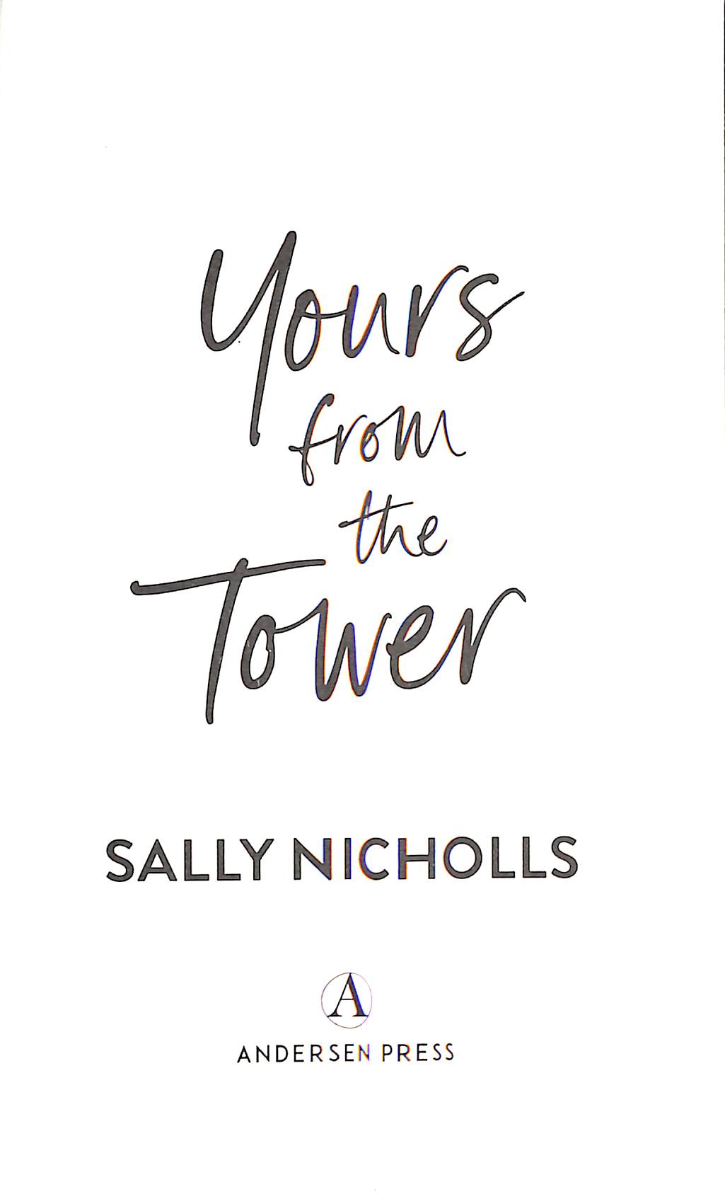 Yours From the Tower by Nicholls, Sally (9781839134814) | Browns Books
