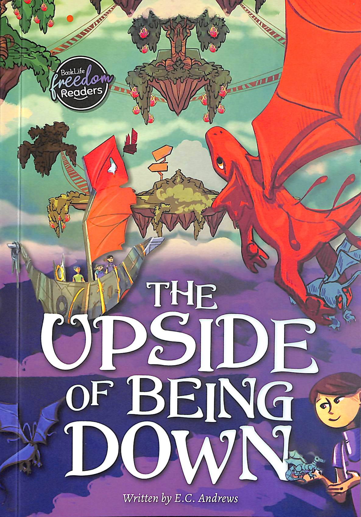 The Upside of Being Down - Andrews, E.C.