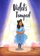 Image for Violet&#39;s Tempest