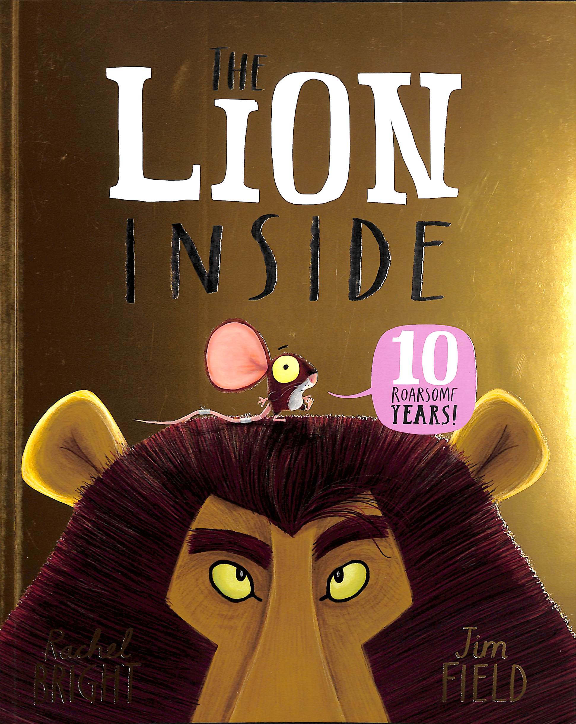 the-lion-inside-10th-anniversary-edition-by-bright-rachel