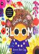 Image for Watch Me Bloom