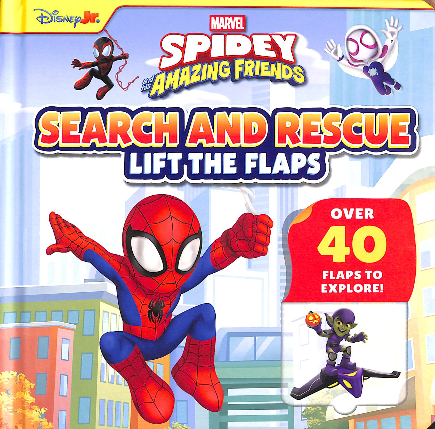Image for Marvel Spidey & His Amazing Friends: Search and Rescue Lift the Flaps