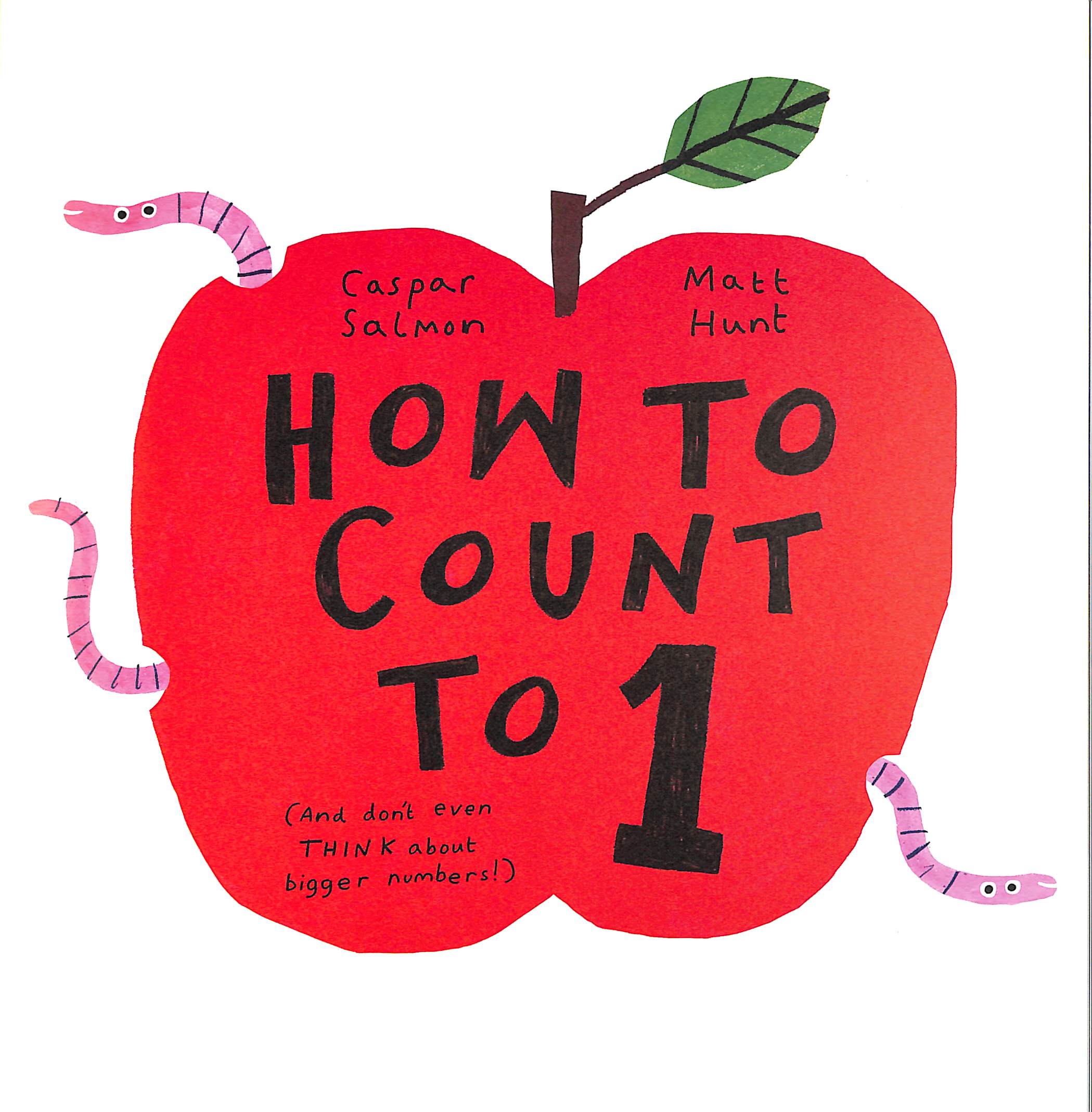 How to Count to ONE by Salmon, Caspar (9781805136460) | Browns Books