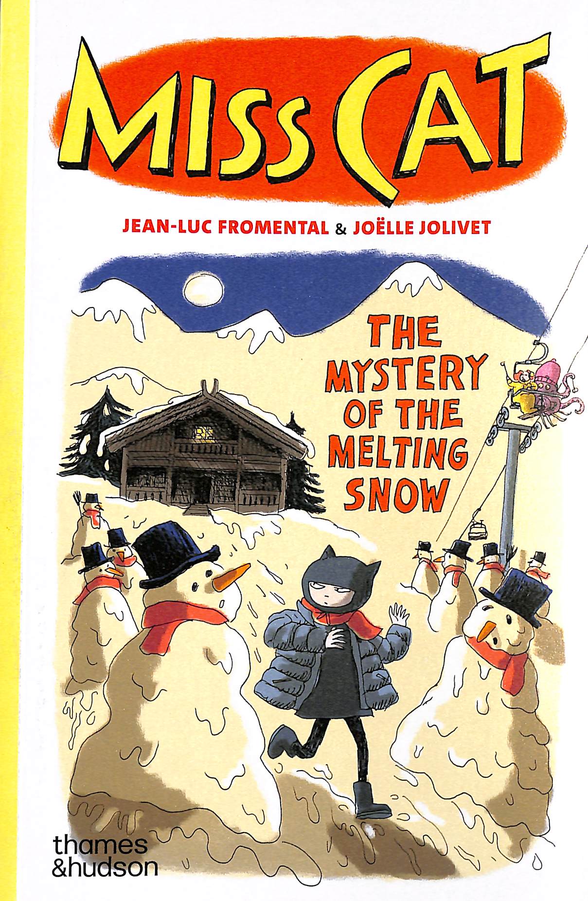 Miss Cat: The Mystery of the Melting Snow - Fromental, Jean-Luc