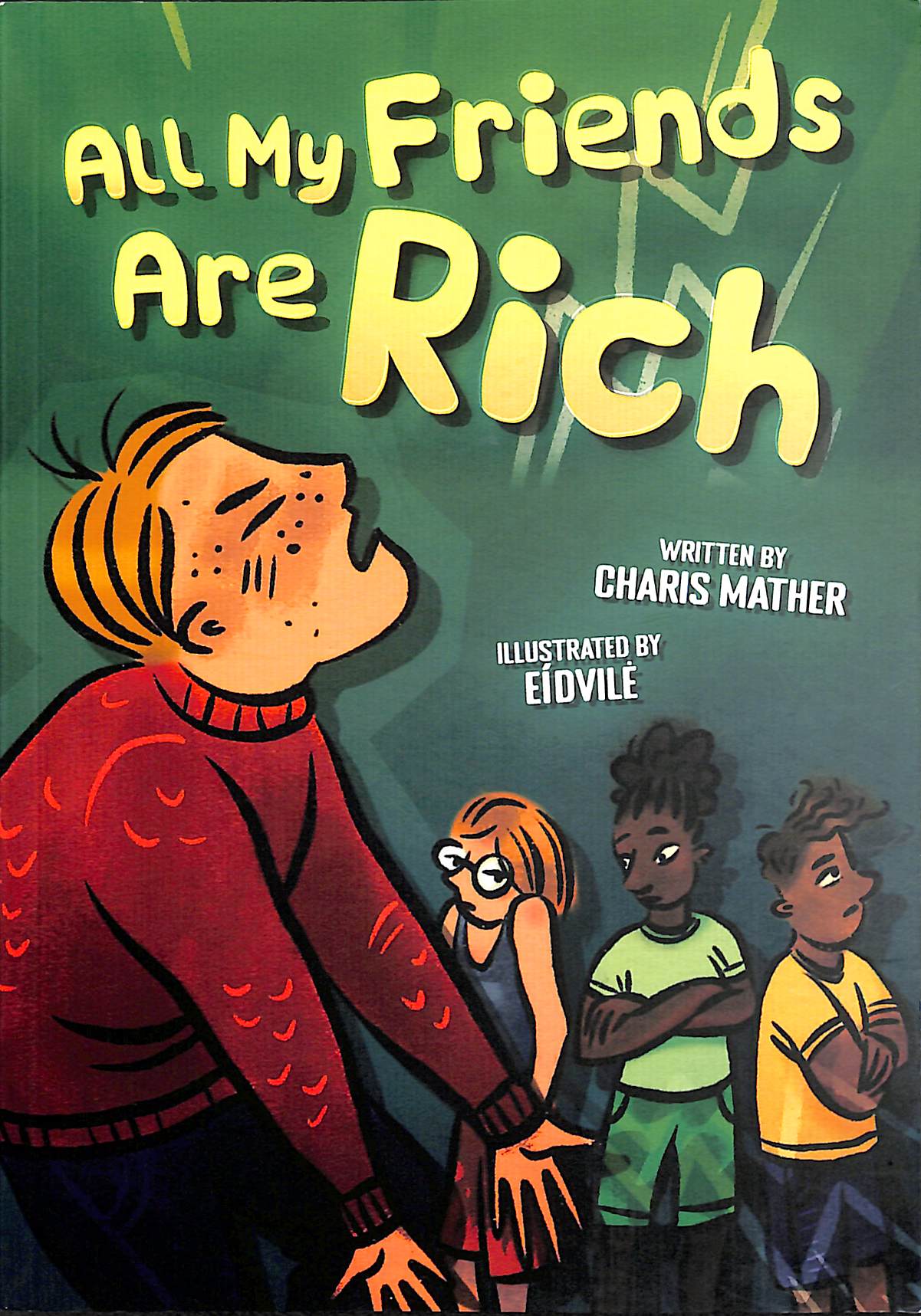 All My Friends Are Rich - Mather, Charis