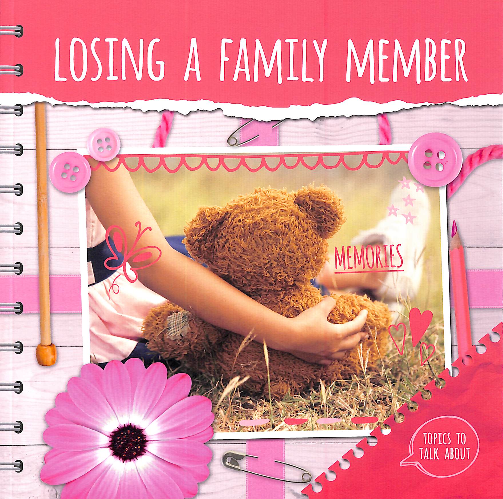 Losing a Family Member - Duhig, Holly