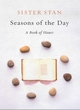 Image for Seasons of the day  : a book of hours