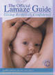 Image for The official Lamaze guide  : giving birth with confidence