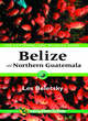 Image for Belize and Northern Guatemala
