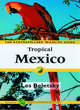 Image for Tropical Mexico