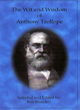Image for The Wit and Wisdom of Anthony Trollope