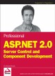 Jacket image for Professional ASP.NET 2.0 server control and component development