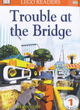 Image for DK Lego Readers Level 1:  Trouble At The Bridge