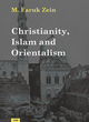 Image for Christianity, Islam and Orientalism