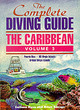 Image for The complete diving guideVol. 3: Caribbean
