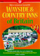 Image for Recommended wayside and country inns of Britain 1999  : a selection of hostelries of character for food and drink and in most cases, accommodation with the Golden Bowl supplement for pet-friendly pub