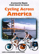 Image for Cycling across North America  : a leisurely route from coast to coast