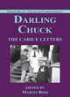 Image for Darling Chuck  : the Carice letters
