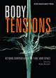 Image for Body tensions  : beyond corporeality in time and space