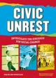 Image for Civic unrest  : investigate the struggle for social change