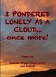 Image for I Pondered Lonely as a Cloud, Once More!